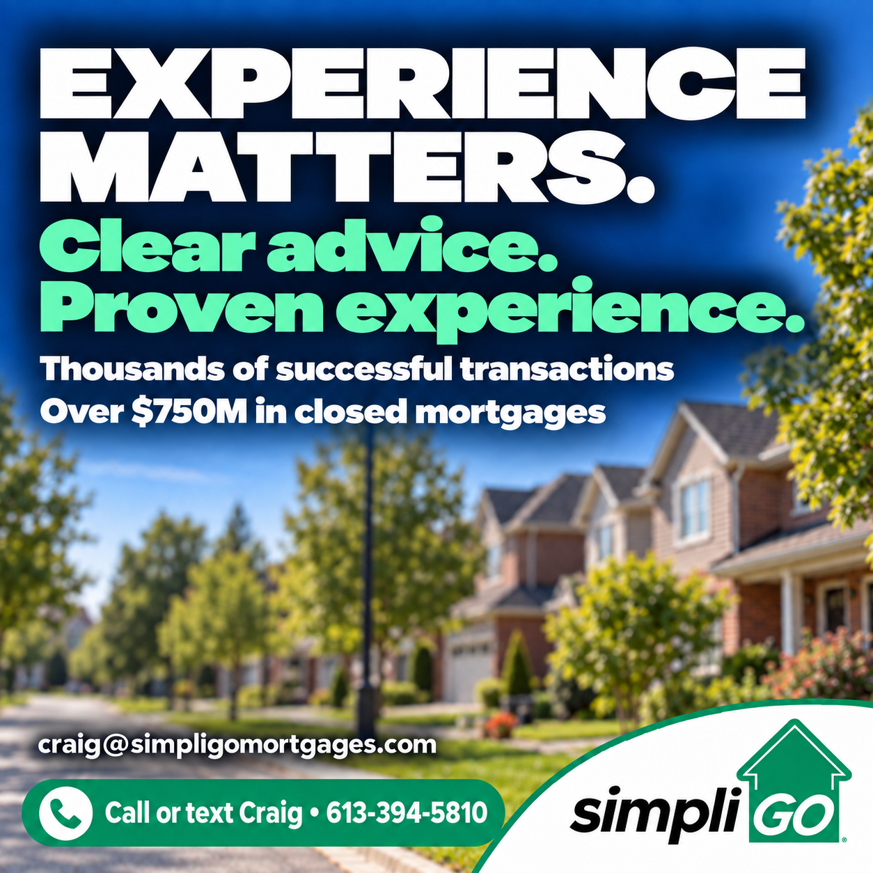 Experience Matters When Your Mortgage Isn't Straightforward